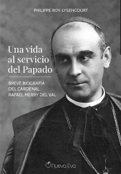 Una Vida Al Servicio Del Papado