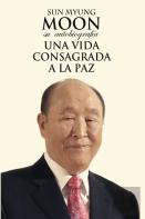 Una Vida Consagrada A La Paz