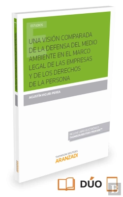 Bertrand.pt - Una Visión Comparada De La Defensa Del Medio Ambiente En El Marco Legal De Las Empresas Y De Los Der