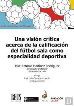 Bertrand.pt - Una Vision Critica Acerca De La Calificacion Del Futbol Sala