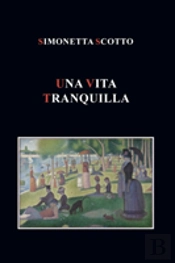 Una Vita Tranquilla
