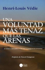 Una Voluntad Mas Tenaz Que Las Arenas La Experencia De Desarrollo Sustenable De Las Regiones Del Sur