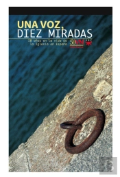 Una Voz, Diez Miradas