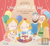 Una Vuelta Al Sol Un Cuento Para Celebrar El Cumpleaños