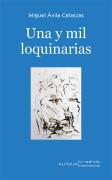 Una Y Mil Loquinarias