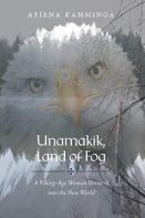Unamakik, Land Of Fog