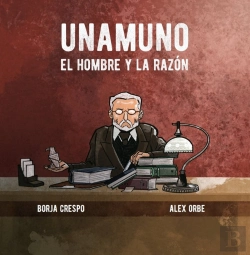 Bertrand.pt - Unamuno. El Hombre Y La Razon