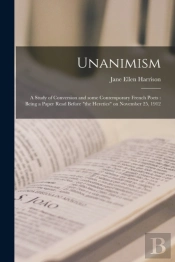 Unanimism : A Study Of Conversion And So