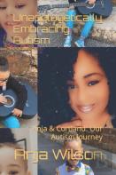 Unapologetically Embracing Autism