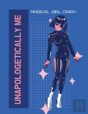Unapologetically Me Magical Girl Diary