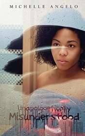 Unapologetically Misunderstood
