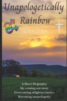 Unapologetically Rainbow
