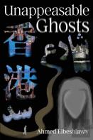 Unappeasable Ghosts