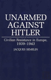 Unarmed Against Hitler