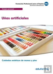 Uñas Artificiales. Certificado De Profesionalidad Cuidados Estéticos De Manos Y Pies. Familia Profes