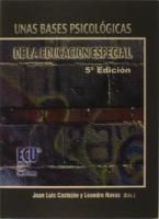 Unas Bases Psicológicas De La Educación Especial