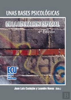 Bertrand.pt - Unas Bases Psicologicas De La Educacion Especial