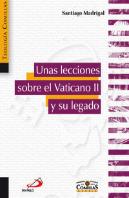 Unas Lecciones Sobre El Vaticano Ii Y Su Legado