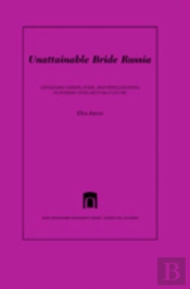 Unattainable Bride Russia