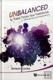Unbalanced: A View From The Vestibule - Schizophrenia And Hyperattention