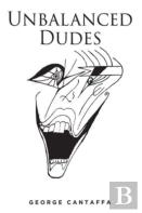 Unbalanced Dudes
