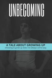 Unbecoming