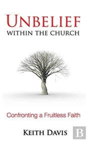 Unbelief Within The Church