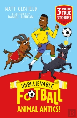 Bertrand.pt - Unbelievable Football Short Colour Stories: Animal Antics!