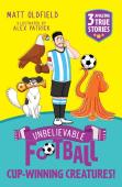 Unbelievable Football Short Colour Stories: Cup-Winning Creatures!