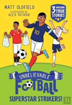 Bertrand.pt - Unbelievable Football Short Colour Stories: Superstar Strikers!