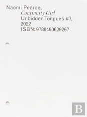 Unbidden Tongues #7: Continuity Girl