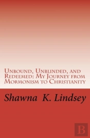 Unbound, Unblinded, And Redeemed