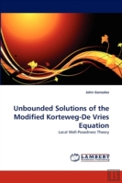 Bertrand.pt - Unbounded Solutions Of The Modified Korteweg-De Vries Equation
