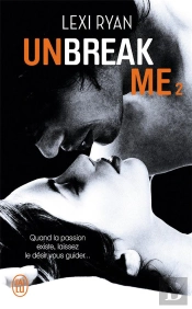 Unbreak Me -2