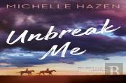 Unbreak Me