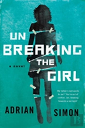 Unbreaking The Girl