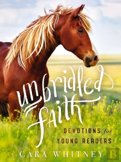 Bertrand.pt - Unbridled Faith Devotions For Young Readers