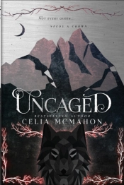 Uncaged