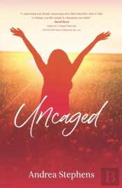 Uncaged