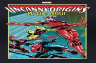 Uncanny Origins: Myths And Magic
