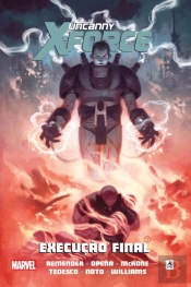 Uncanny X-Force - Volume 4