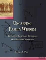 Uncapping Family Wisdom