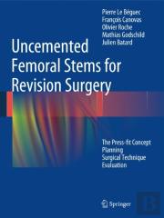 Uncemented Femoral Stems For Revision Surgery