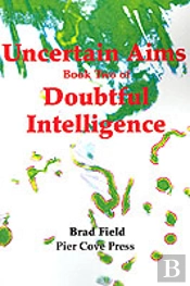 Uncertain Aims