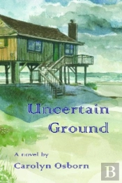 Uncertain Ground