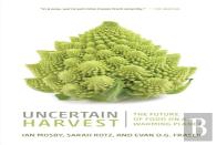 Uncertain Harvest