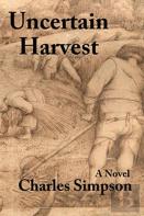 Uncertain Harvest
