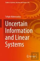 Uncertain Information And Linear Systems