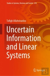 Uncertain Information And Linear Systems