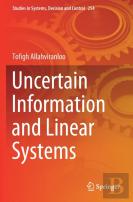 Uncertain Information And Linear Systems